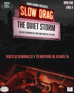 Audio Gumbo Presents Slow Drag: The Quiet Storm