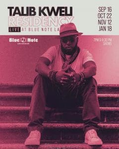Talib Kweli & Friends Residency