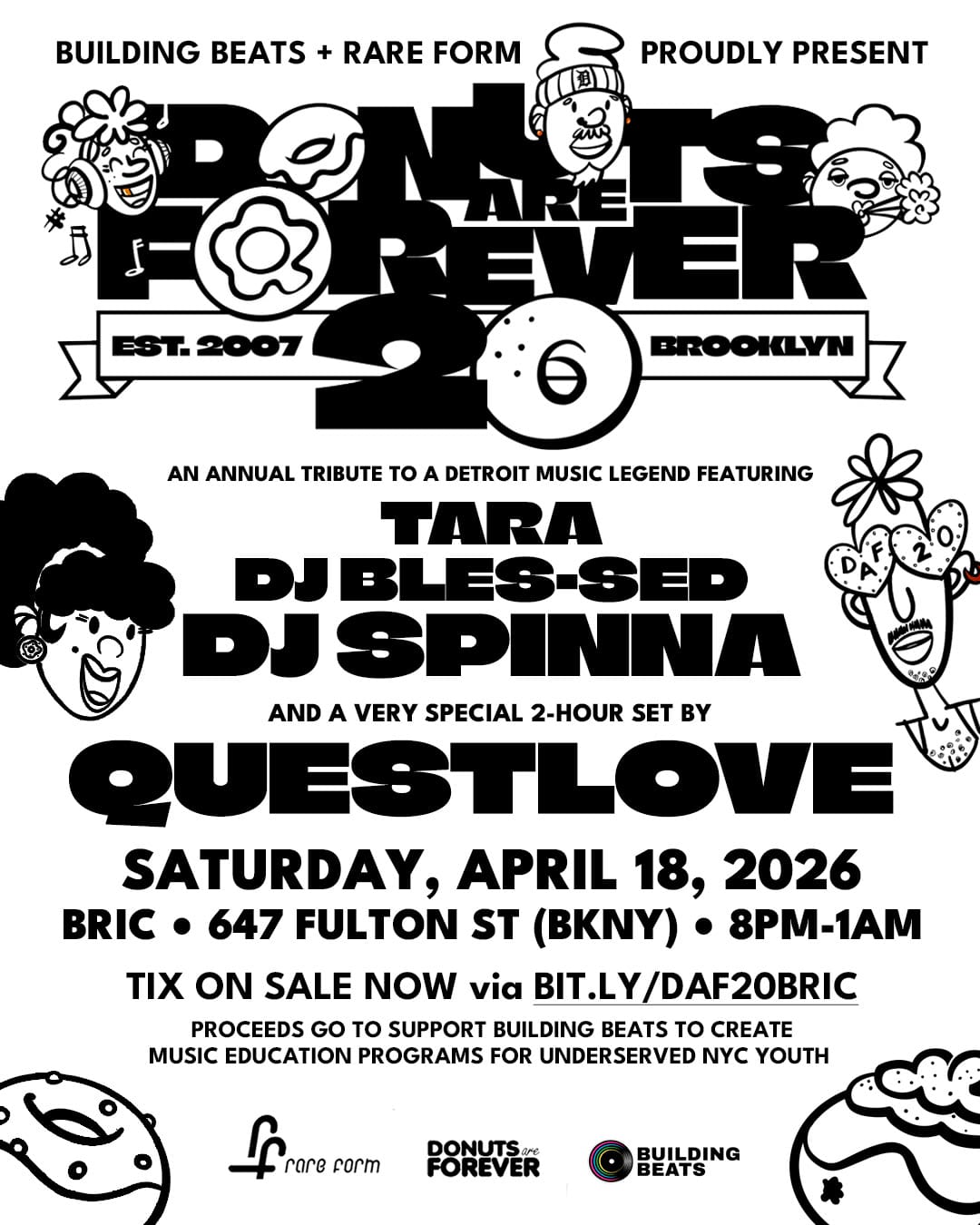 DONUTS ARE FOREVER 20 w/ QUESTLOVE, DJ SPINNA, TARA & DJ BLES-SED