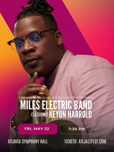 Atlanta Jazz Festival Kick-off: Miles Electric Band ft. Keyon Harrold