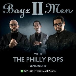 Boyz II Men with The Philly Pops