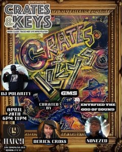 CRATES & KEYS 5: WHERE CLASSIC TRACKS MEET LIVE IMPROVISATION