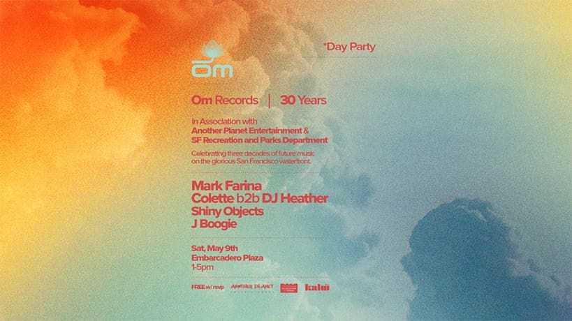 Om Records – 30 Years (Day Party)