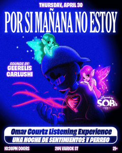 POR SI MAÑANA NO ESTOY  Omar Courtz Listening Experience