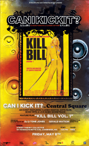 CAN I KICK IT? presents “Kill Bill vol. 1”