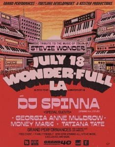 Wonder-Full LA 20th Anniv, Tribute To The Music Of Stevie Wonder w/ DJ Spinna
