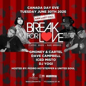 Break For LOVE ft. DJs YOGI, Dave Campbell, Iced Misto, GMoney & Cartel