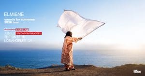 Elmiene: Sounds for Someone Tour
