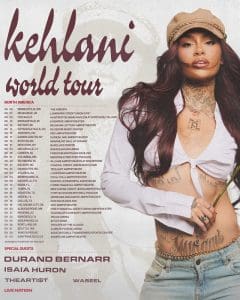 THE KEHLANI WORLD TOUR: North America