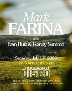 Compact Disco Three Year Anniversary ft. Mark Farina, Kenny Summit