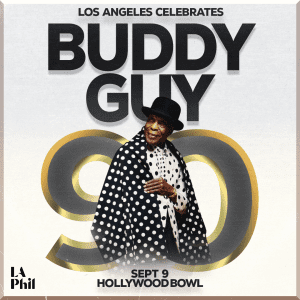 Buddy Guy 90 | Use code GUY30 for 30% off tickets in Promenade 3