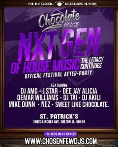 The Chosen Few Picnic – NXT GEN: The Future of House (Official After-Party)