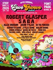 Love Groove Festival with Robert Glasper, Saba, Alex Vaughn and more