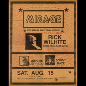 Mirage ft. Rick Wilhite, Jerome Derradji and Sonny Daze