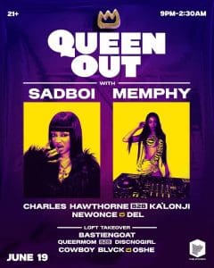 Queen Out Juneteenth With Sadboi, Memphy, & More