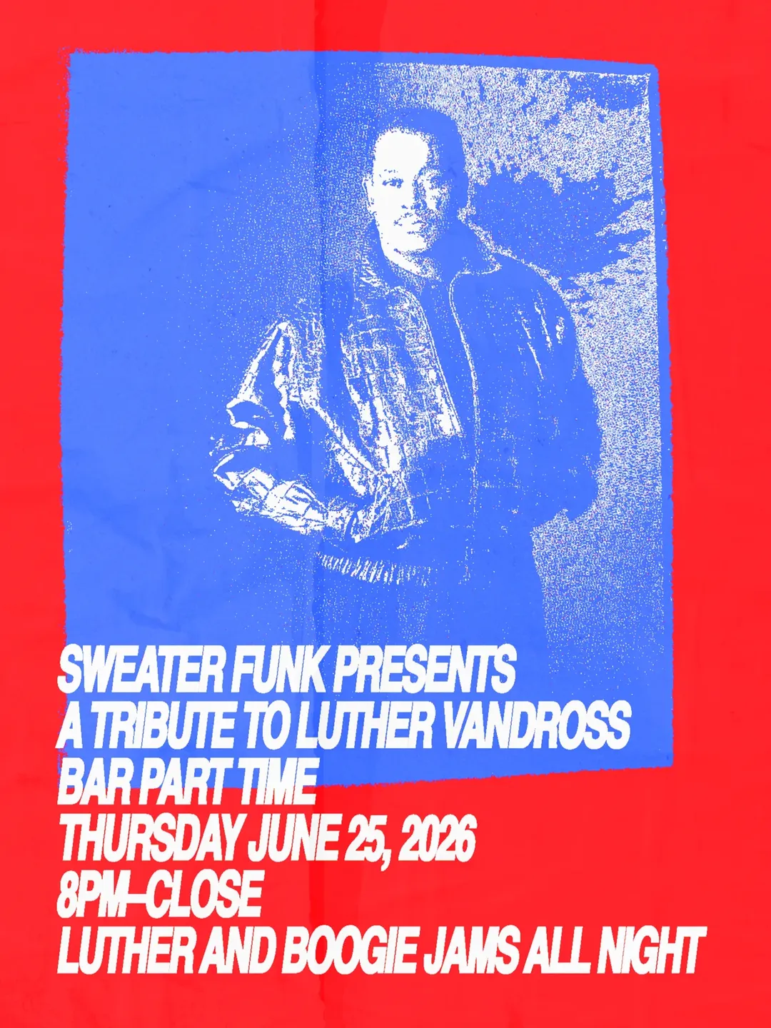 Sweater Funk Tribute To Luther Vandross