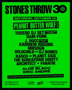 Stones Throw 30 (Day 2 of 3) ft. Peanut Butter Wolf, Aloe Blacc & more