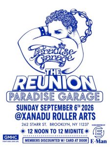 Paradise Garage Reunion 2026