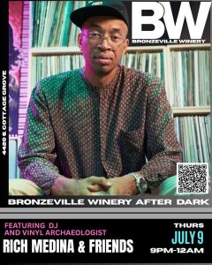 Bronzeville Winery After Dark ft. Rich Medina and Friends
