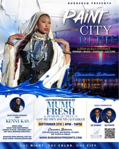 Paint the City Bleu with Push Play, Plug N featuring Q Parker, and MuMu Fresh