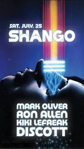 SHANGO w/ Mark Oliver, Ron Allen, Kiki LeFreak and Discott