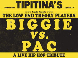 The Low End Theory Players – Biggie vs. Pac: A Live Hip-Hop Tribute