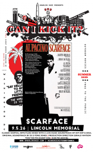 CAN I KICK IT? Outdoor Movie Series: “Scarface”