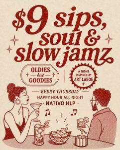 $9 Sips, Soul & Slow Jamz