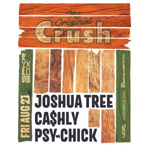 Crush ft. Joshua Tree, Ca$hly, Psy-Chick