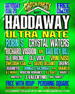 FREE EVENT! Haddaway, Robin S, Crystal Waters, Ultra Naté & MORE!