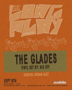 Long Play Thursdays ft. The Glades
