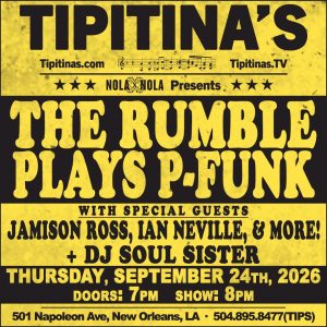 The Rumble Plays P-Funk w/ Jamison Ross, Ian Neville, & More! + DJ Soul Sister