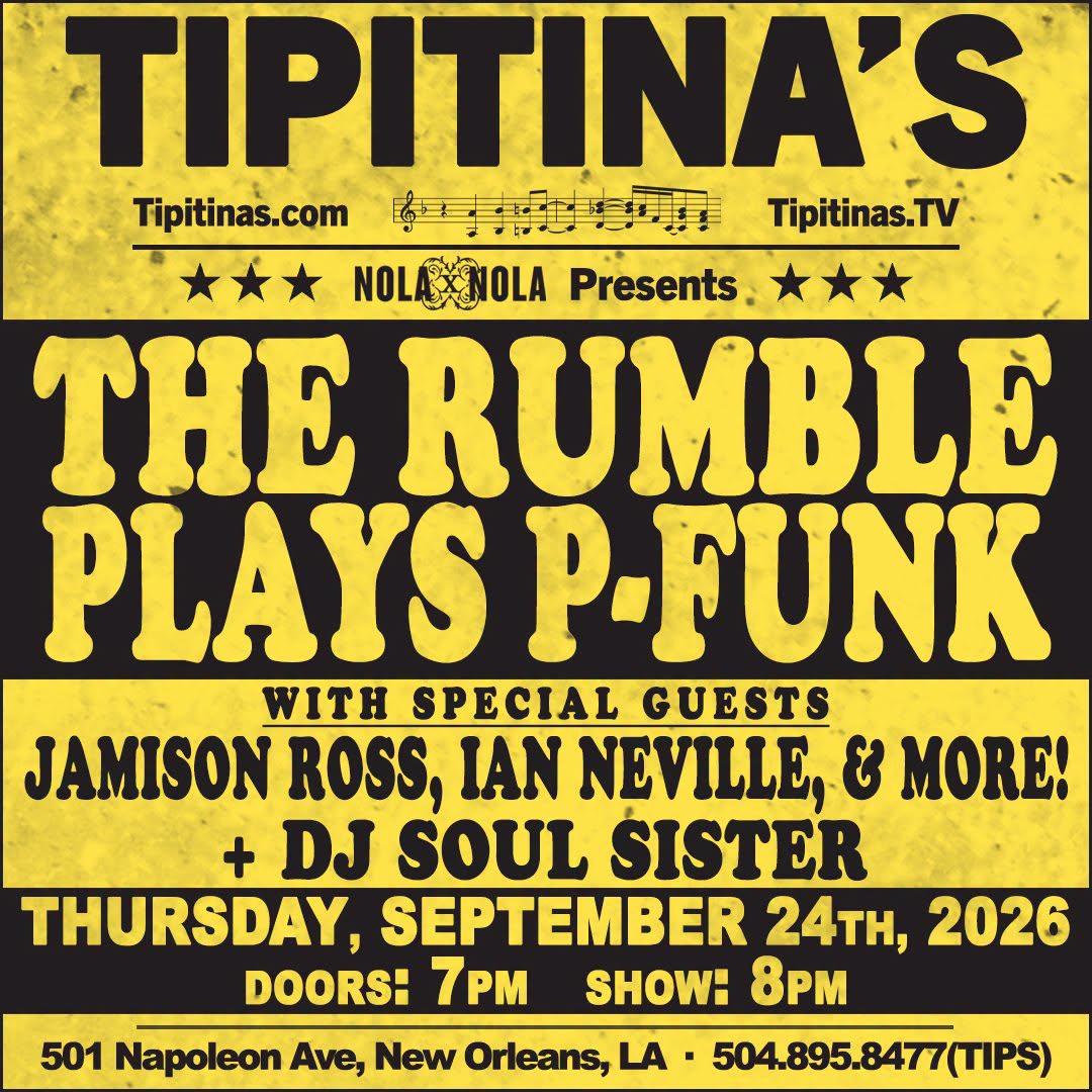 The Rumble Plays P-Funk w/ Jamison Ross, Ian Neville, & More! + DJ Soul Sister