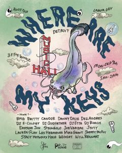 Where Are My Keys – Detroit Labor Day