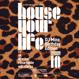 House Your Life – DJ Minx Birthday Edition