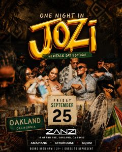 One Night in Jozi Oakland- Heritage Day Edition