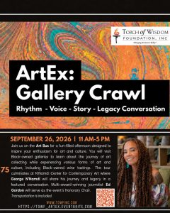 TOWF 2026 ArtEx: Gallery Crawl – Rhythm * Voice * Story * Legacy