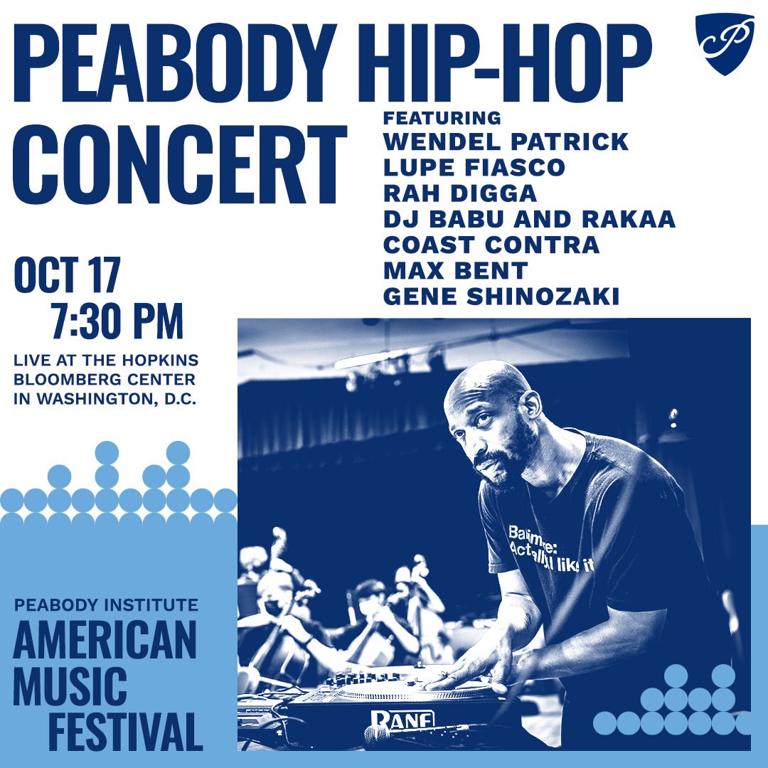 Peabody Hip-Hop Concert ft. DJ Babu, Max Bent, Rah Digga, Lupe Fiasco, Wendel Patrick