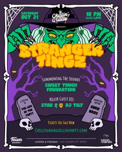 Chillin’ & Grillin’ // Stranger Tingz Halloween Party